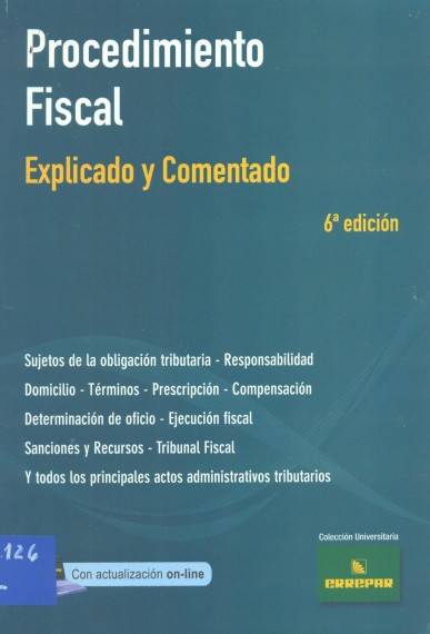 Procedimiento Fiscal Explicado Y Comentado Consejo Profesional De