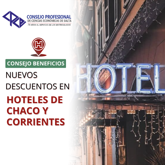 CONSEJO BENEFICIOS HOTEL CORRIENTES 